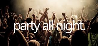 party all night