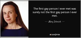 The first gay person