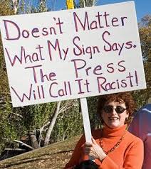 The press will call it racist