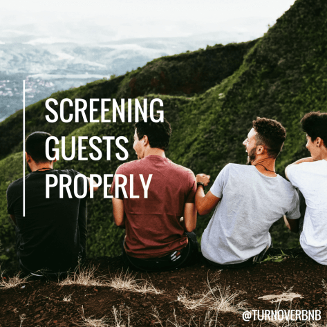 Screening guests